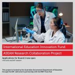 International Education Innovation Fund (IEIF) ASEAN Research Collaboration Project